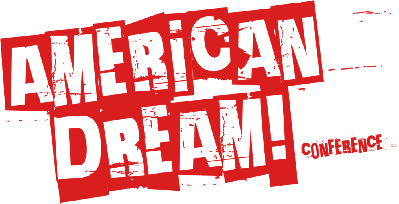American Dream! Conference