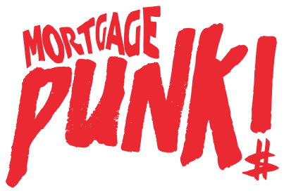 Mortgage Punk